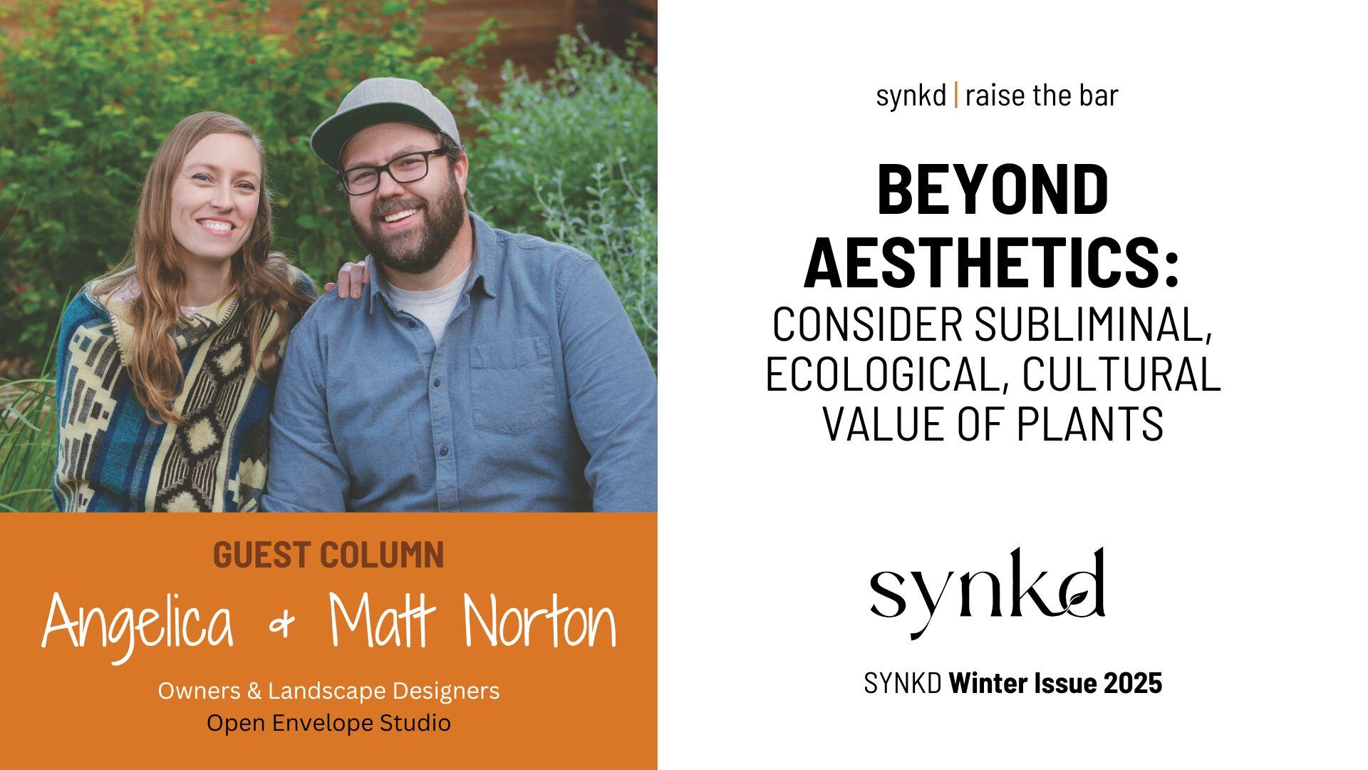 Picking Your Plants: Beyond Aesthetics