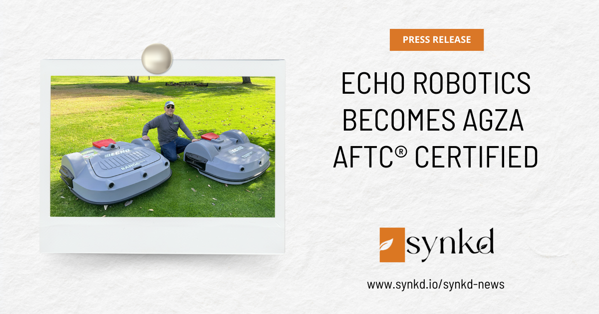 ECHO Robotics Becomes AGZA AFTC® Certified